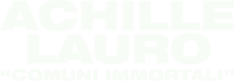 Achille Lauro - Comuni immortali