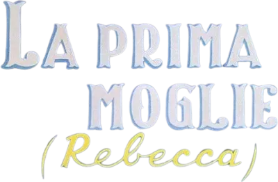 Rebecca - La prima moglie