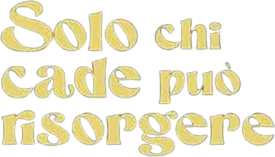 Solo chi cade può risorgere [B/N]