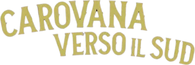 Carovana verso il sud