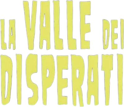 La valle dei disperati