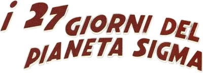 I 27 giorni del pianeta Sigma