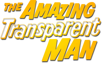 The Amazing Transparent Man