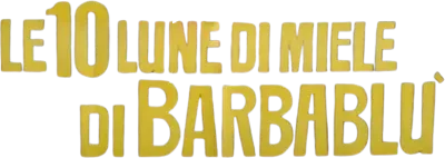 Le dieci lune di miele di Barbablù