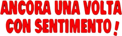 Ancora una volta con sentimento