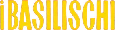 I basilischi