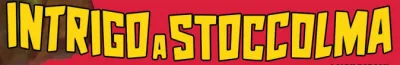 Intrigo a Stoccolma