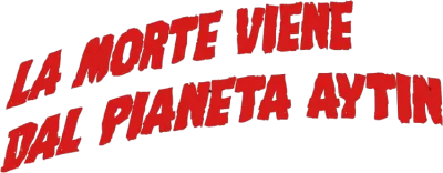La morte viene dal pianeta Aytin