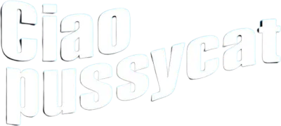 Ciao Pussycat