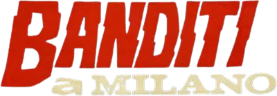 Banditi a Milano
