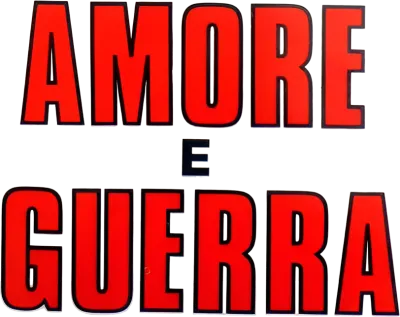 Amore e guerra