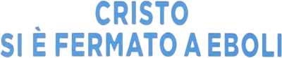 Cristo si è fermato a Eboli