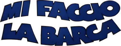 Mi faccio la barca