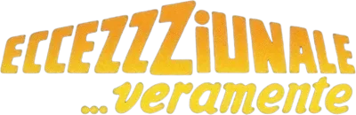 Eccezzziunale... veramente