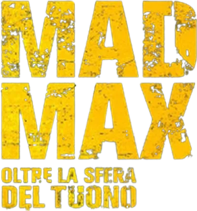 Mad Max - Oltre la sfera del tuono