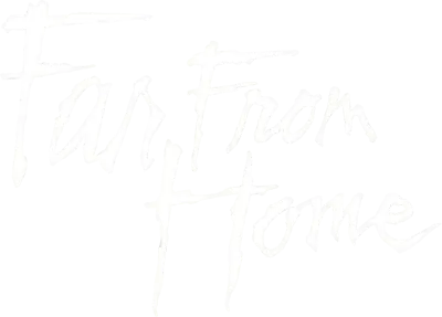 Lontano da Casa - Far From Home