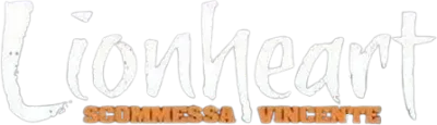Lionheart - Scommessa vincente
