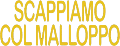 Scappiamo col malloppo