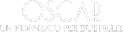 Oscar - Un Fidanzato Per Due Figlie