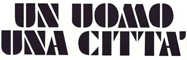 Un uomo, una città