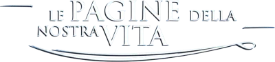 Le pagine della nostra vita