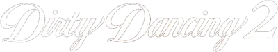 Dirty Dancing 2