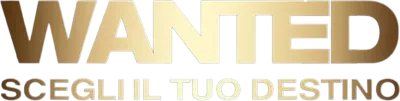 Wanted - Scegli il tuo destino