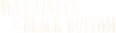 Ma Rainey's Black Bottom