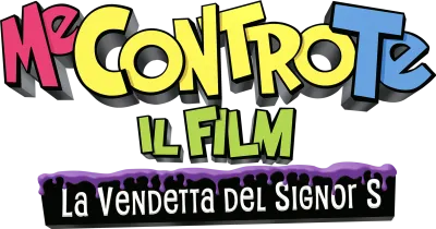 Me contro Te: Il film - La vendetta del Signor S