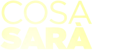 Cosa sarà