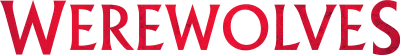 Werewolves