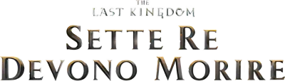 The Last Kingdom: Sette re devono morire