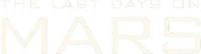 The Last Days on Mars