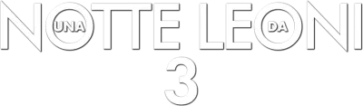 Una notte da leoni 3
