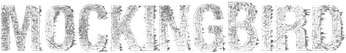 Mockingbird - In diretta dall'inferno