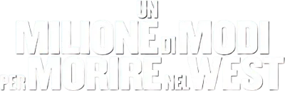Un milione di modi per morire nel West