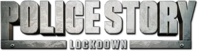 Police Story: Lockdown