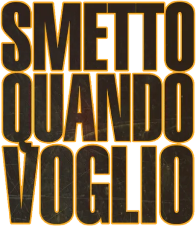 Smetto quando voglio