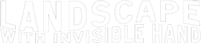 Paesaggio con mano invisibile