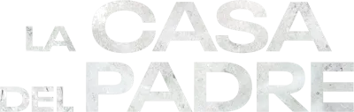 La casa del padre