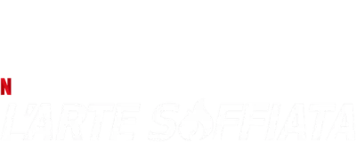 L'arte soffiata